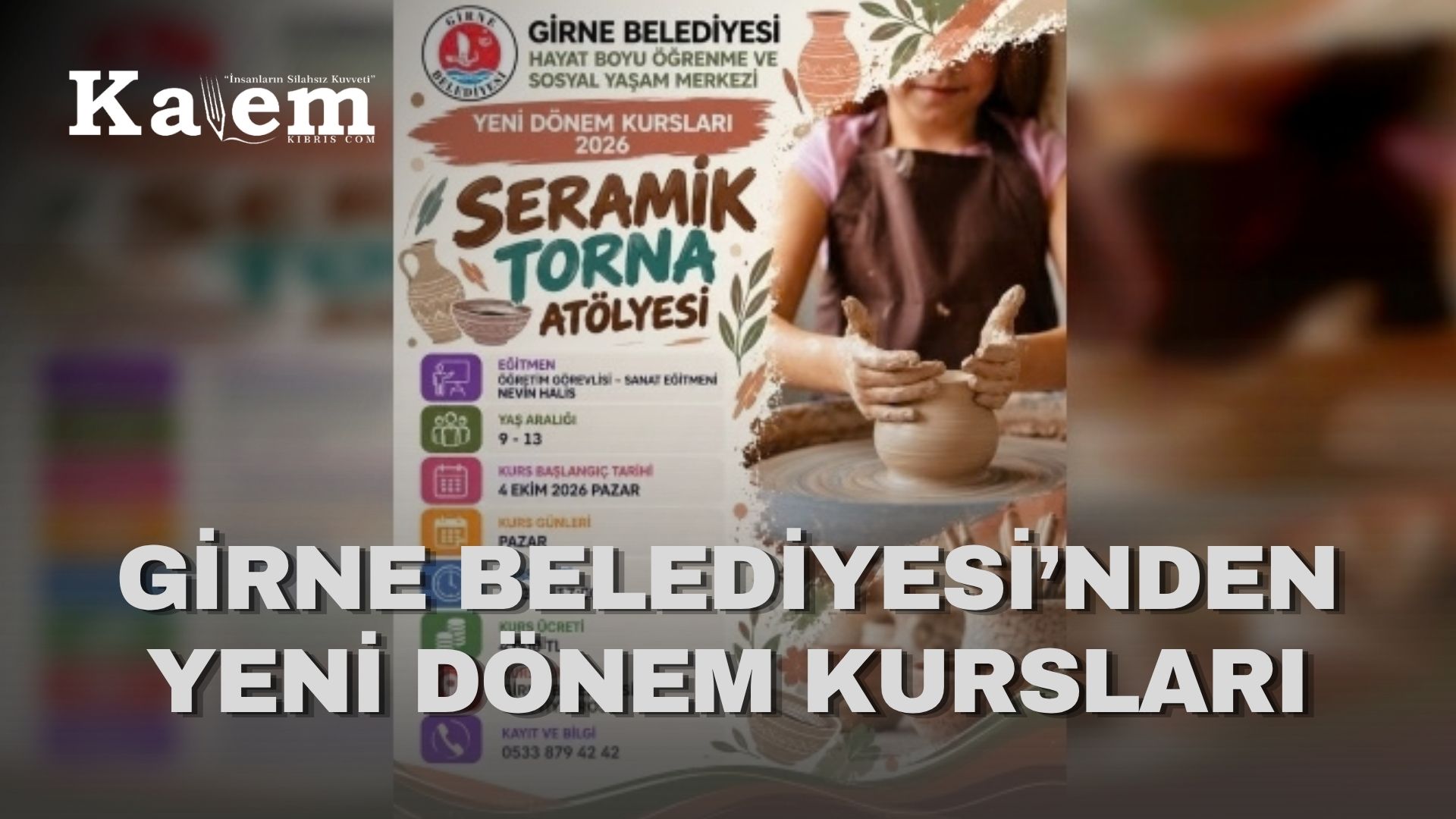 Girne Belediyesi’nin 2026 Yeni Dönem Kurs kayıtları başladı
