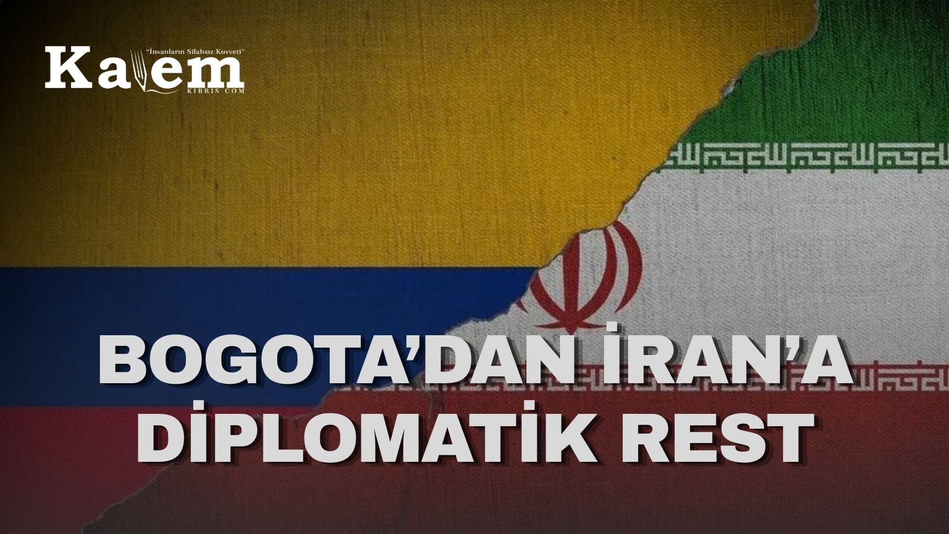Kolombiya, İran ile diplomatik ilişkilerini kesti
