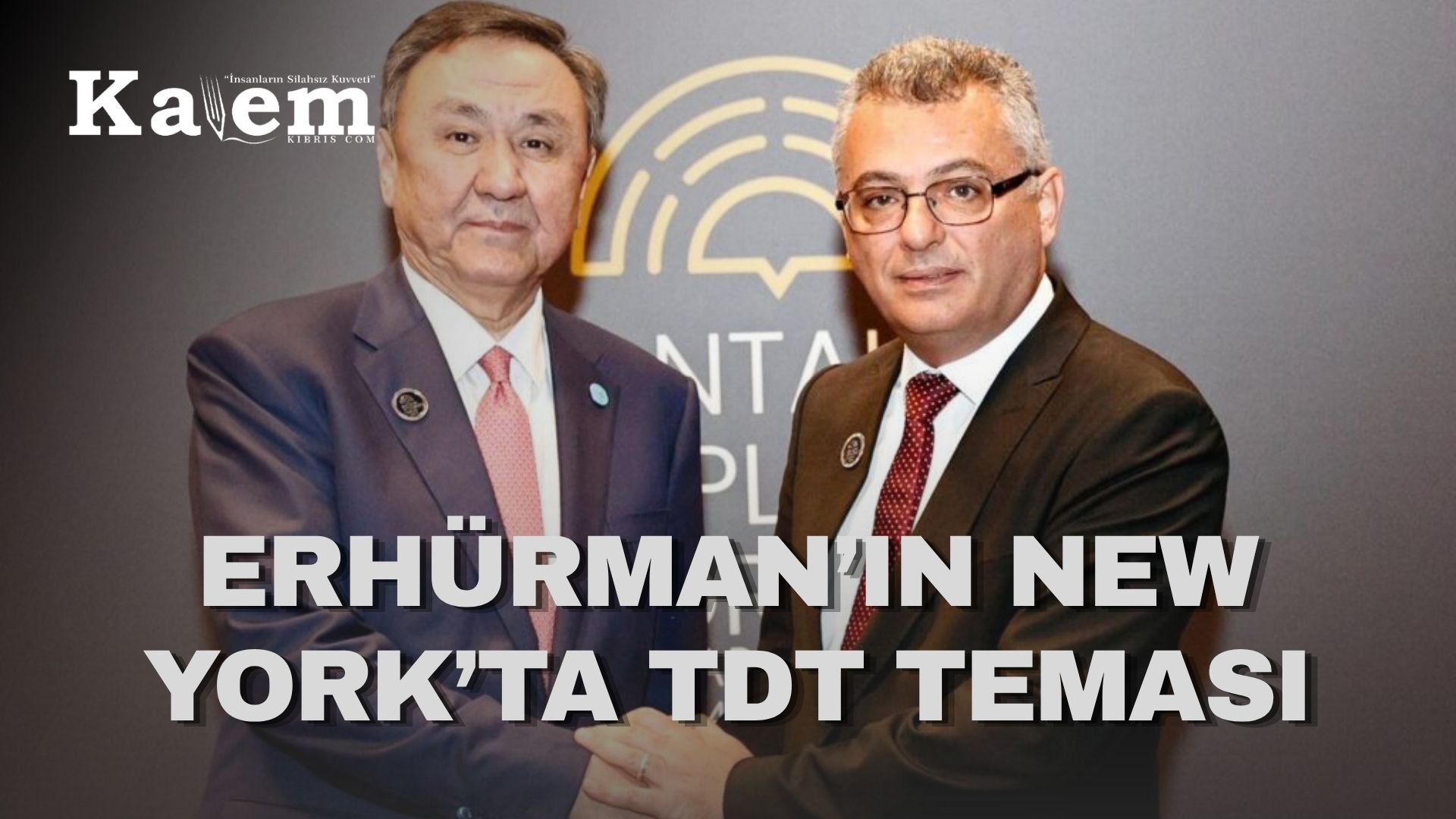 Erhürman, TDT Genel Sekreteri Ömüraliyev ile görüştü