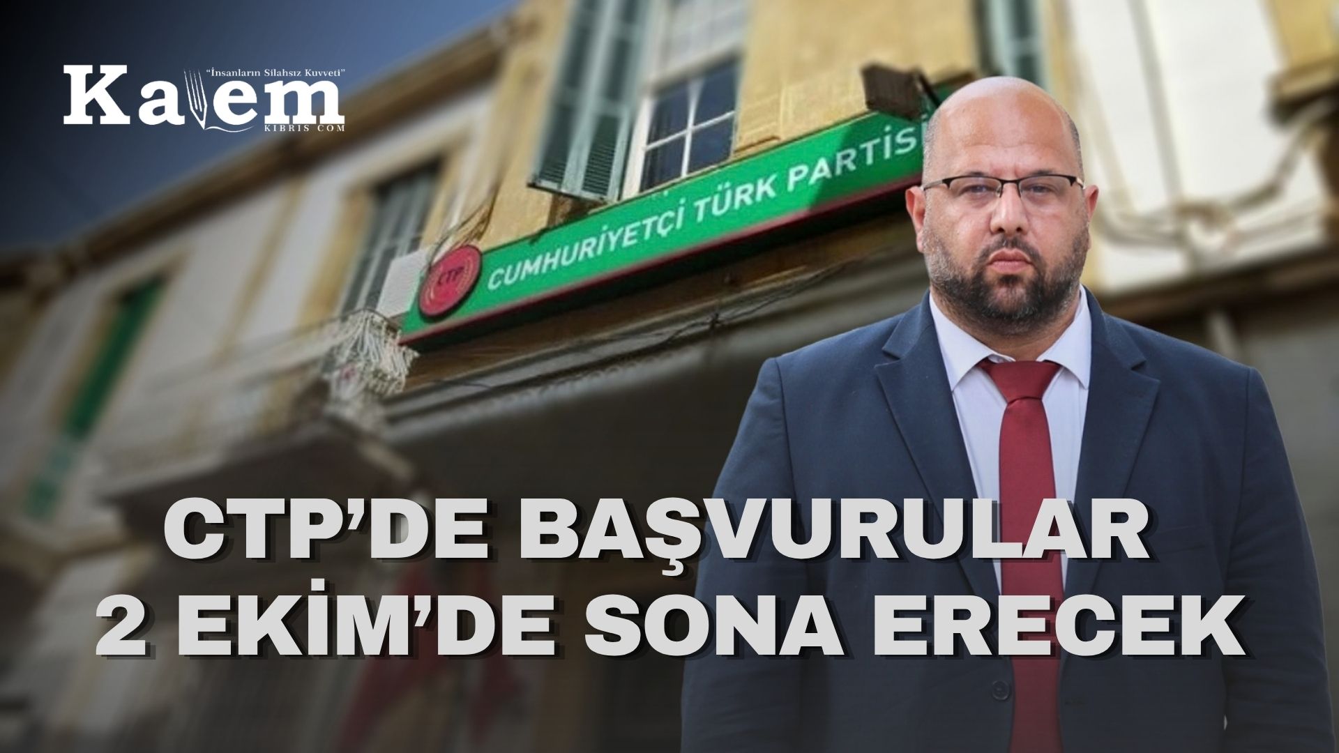 CTP’de milletvekili adaylık başvuruları başladı