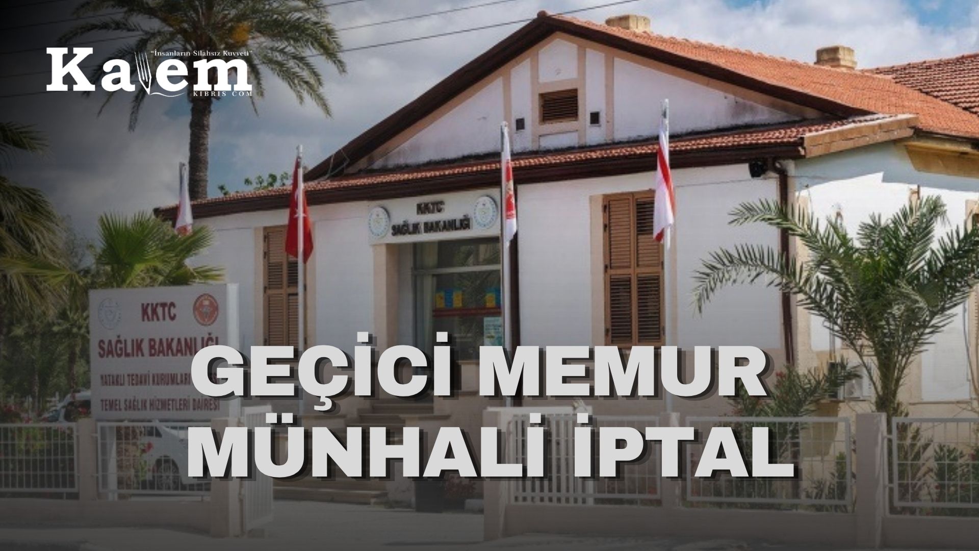 Sağlık Bakanlığı: “Geçici memur münhali iptal edilmiştir”
