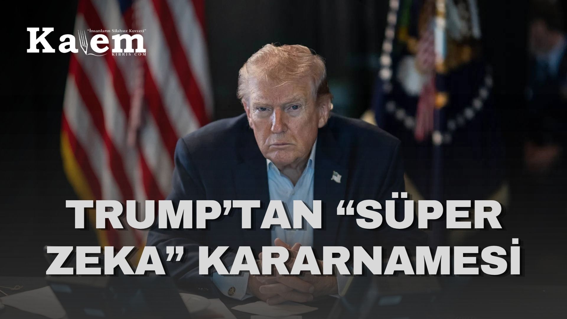 Trump, yapay zeka yerine “süper zeka” teriminin kullanılmasına ilişkin kararnameyi imzaladı