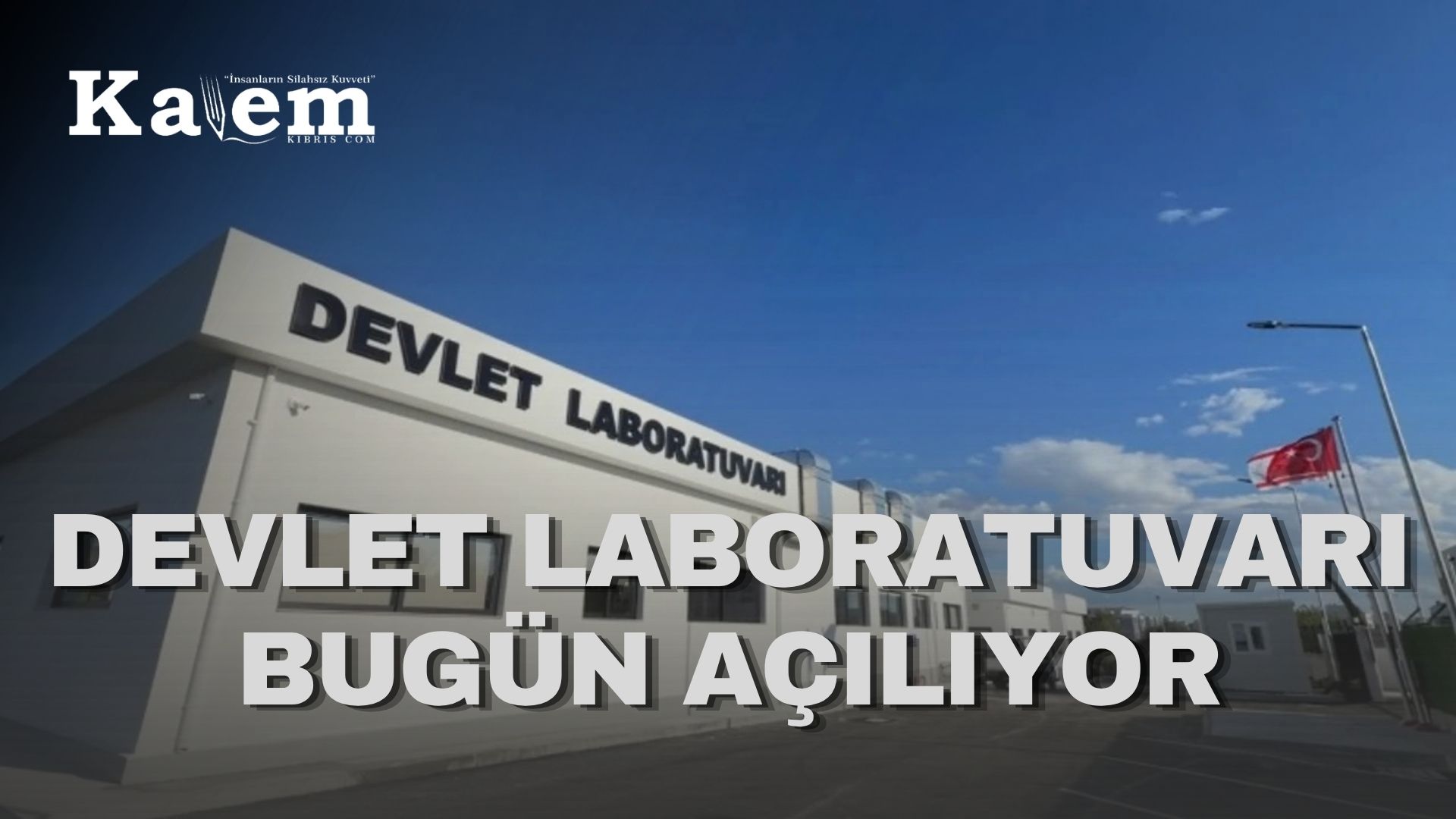 Devlet Laboratuvarı bugün yeniden hizmete giriyor