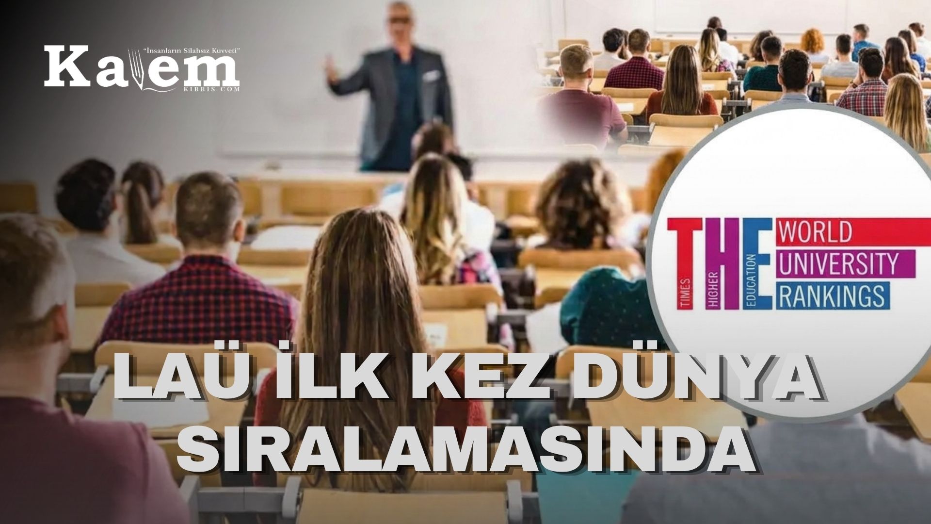 KKTC’den dört üniversite THE 2027 sıralamasına girdi