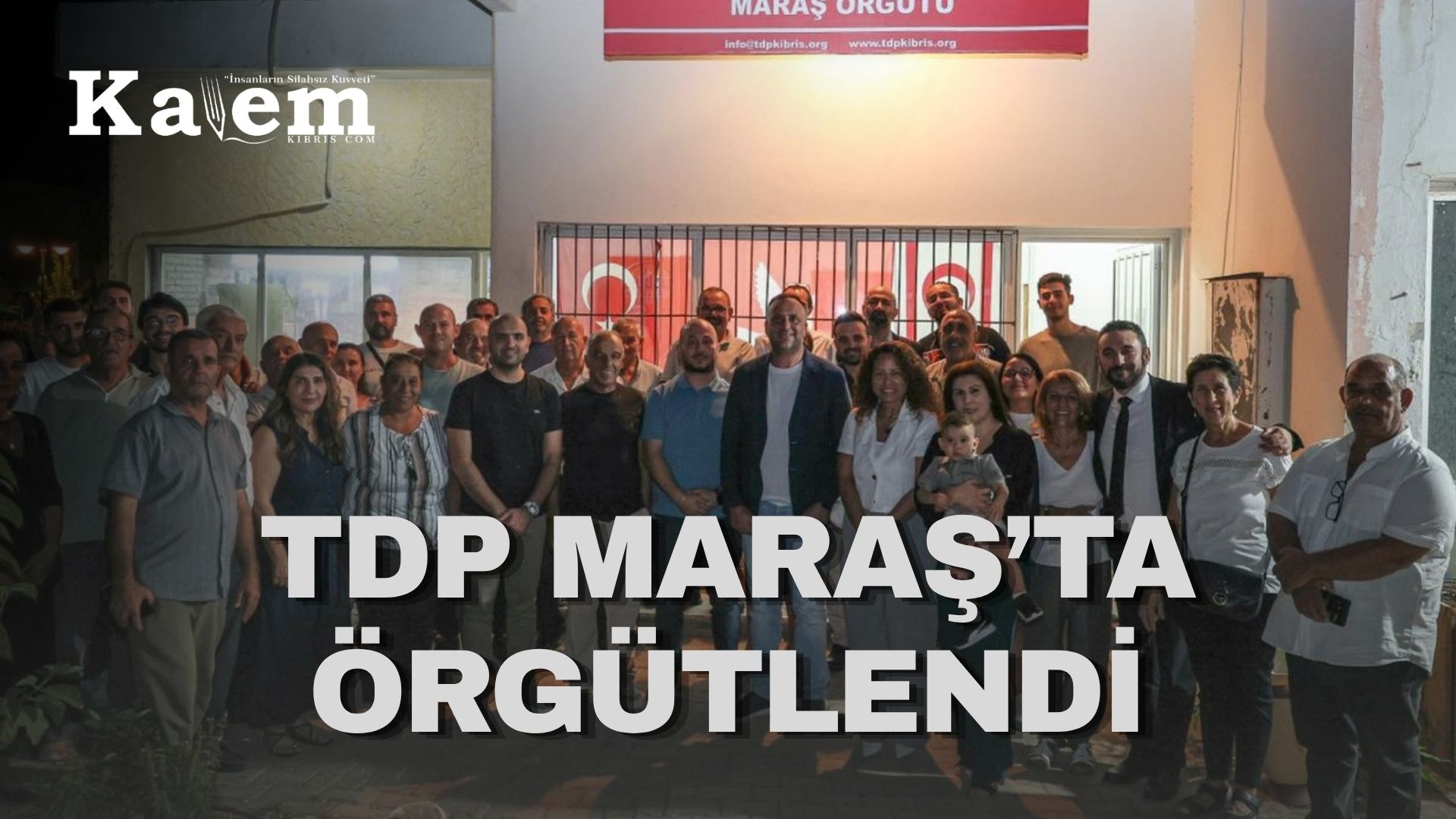 TDP Maraş Örgütü açıldı: Çeler’den birlik ve mücadele mesajı