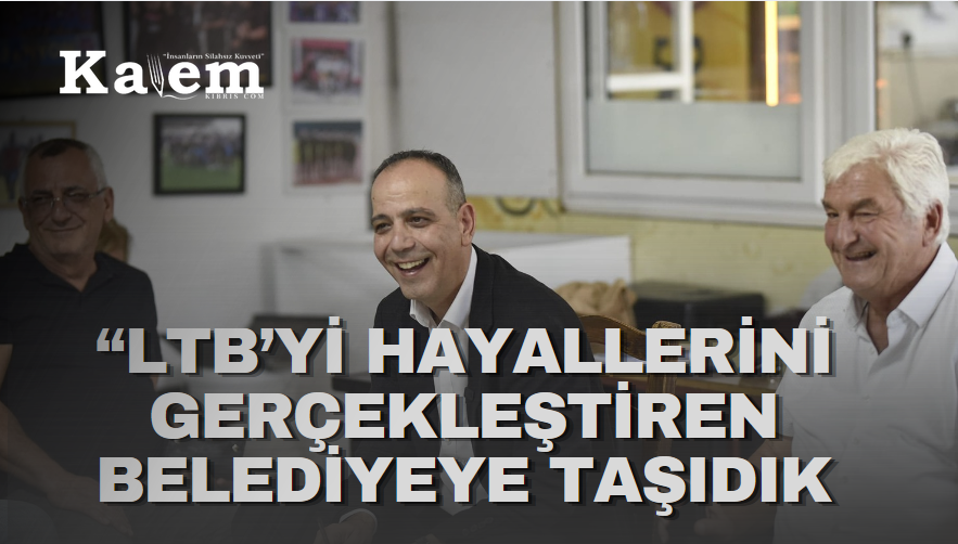 Başkan HARMANCI: “LTB’yi hayal kuramayan bir belediyeden, hayallerini gerçekleştiren bir belediyeye taşıdık”