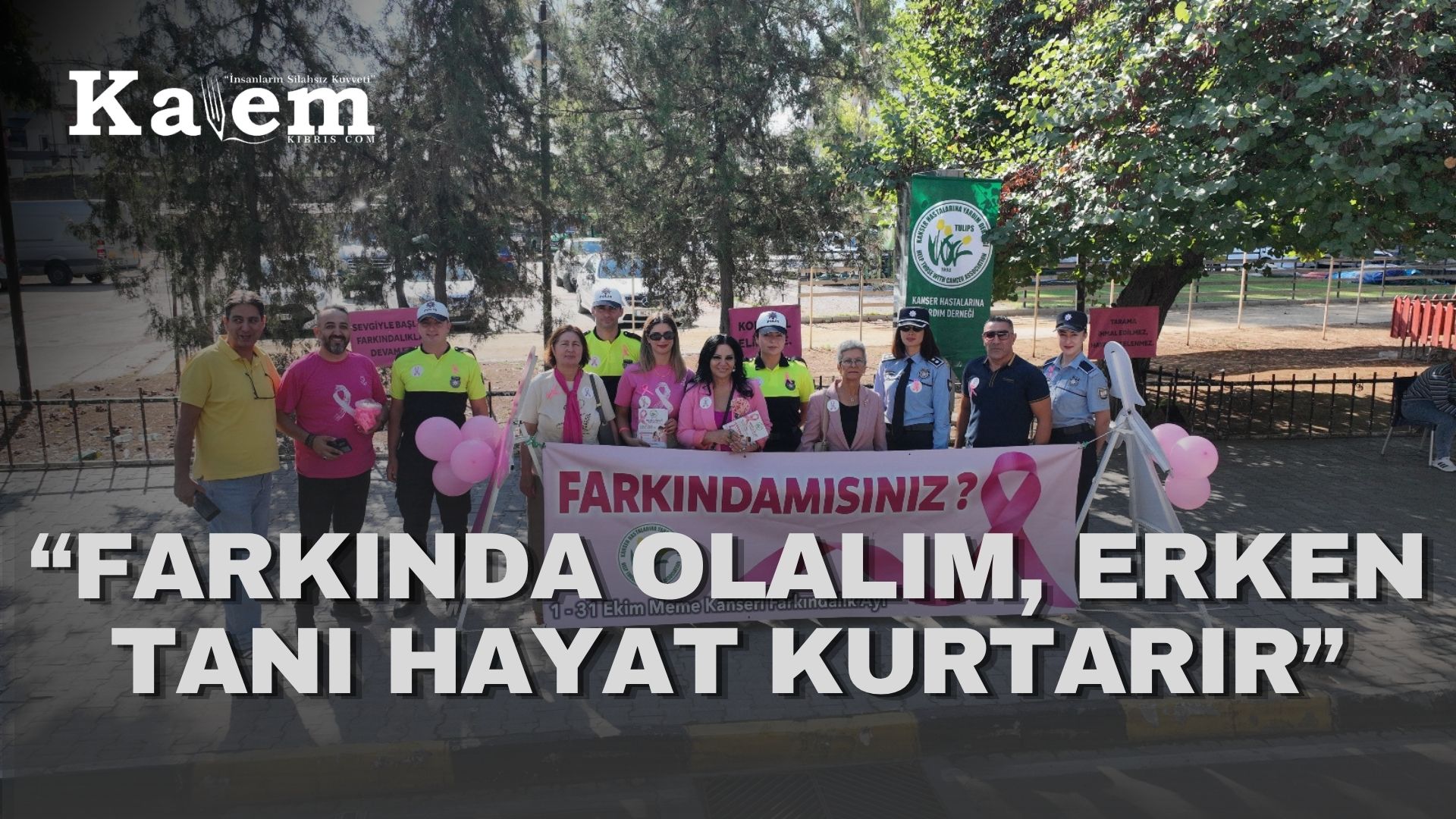 Meme Kanseri Farkındalık Ayı…PGM ve KHYD iş birliğinde etkinlik düzenlendi