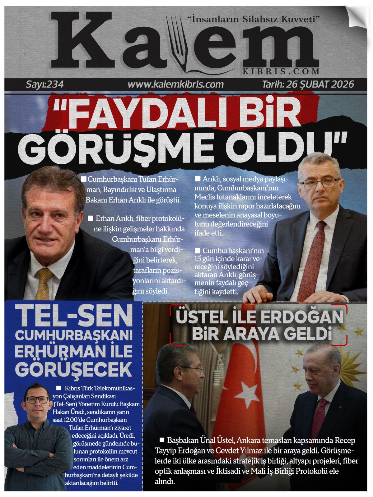 KALEM GAZETESİ’NİN MANŞETİNDE BUGÜN: ”FAYDALI BİR GÖRÜŞME OLDU”