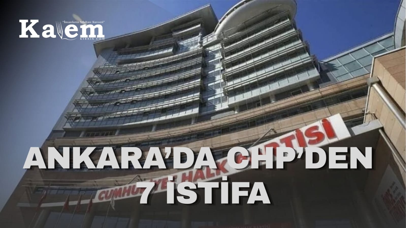 Ankara’da 7 ilçenin belediye başkanı CHP’den istifa etti