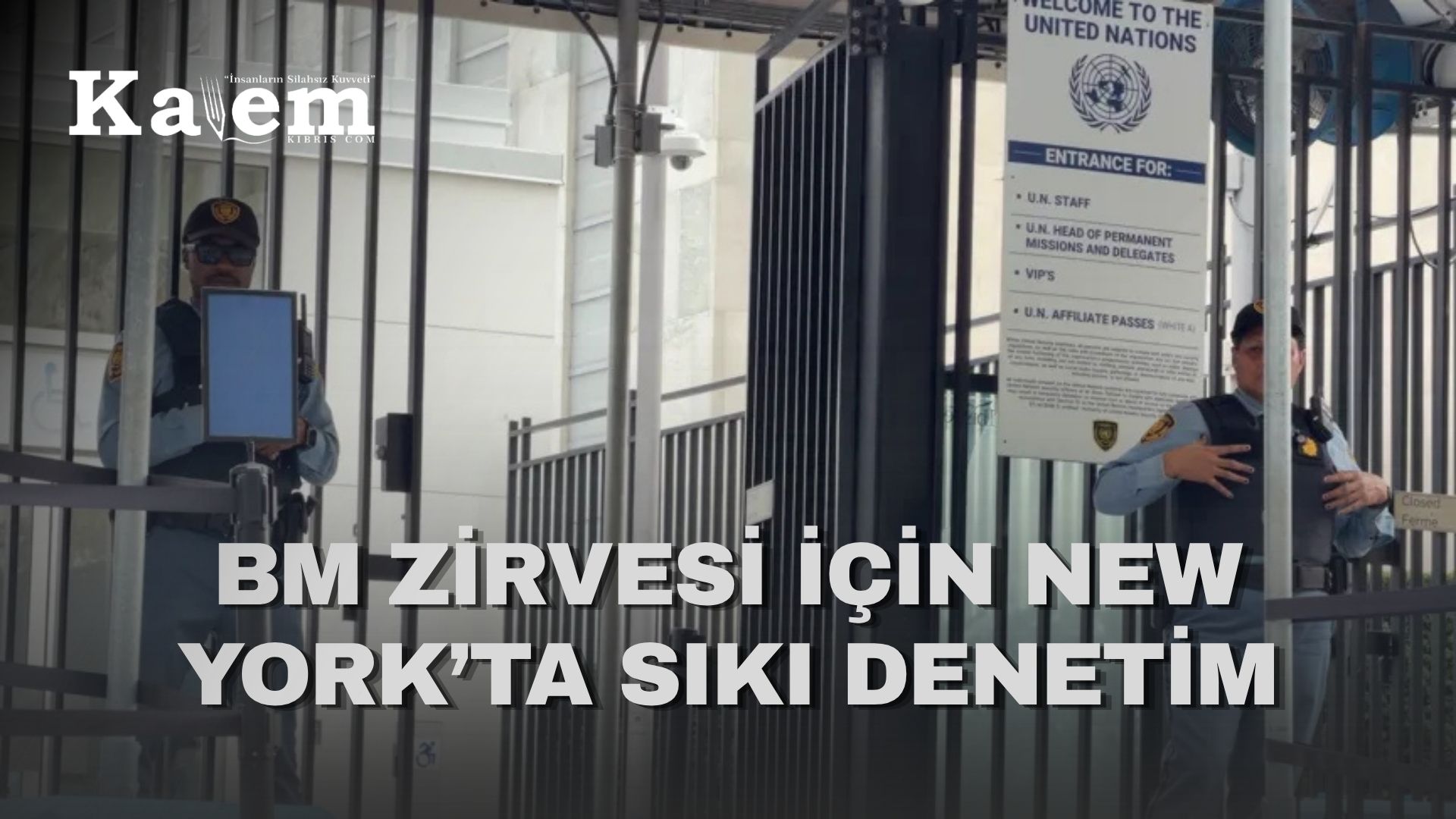 BM Genel Kurulu için New York’ta güvenlik önlemleri “en üst seviyeye” çıkarıldı
