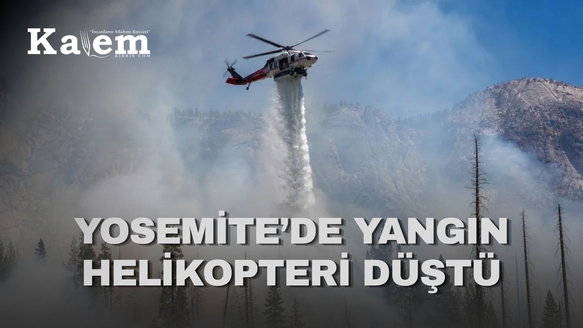 ABD’de orman yangınına müdahale ederken düşen helikopterin 2 pilotu yaşamını yitirdi