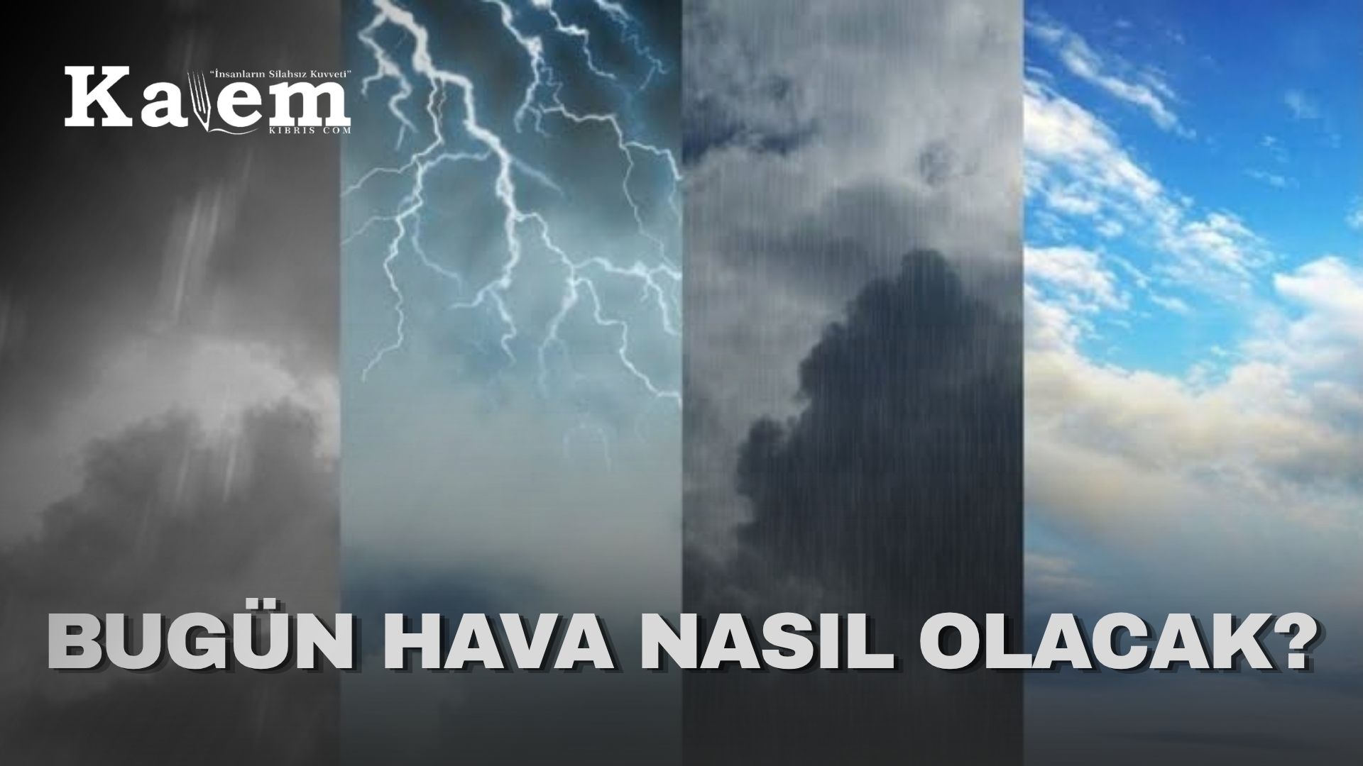 Meteoroloji uyardı: Fırtına ve sağanak bekleniyor