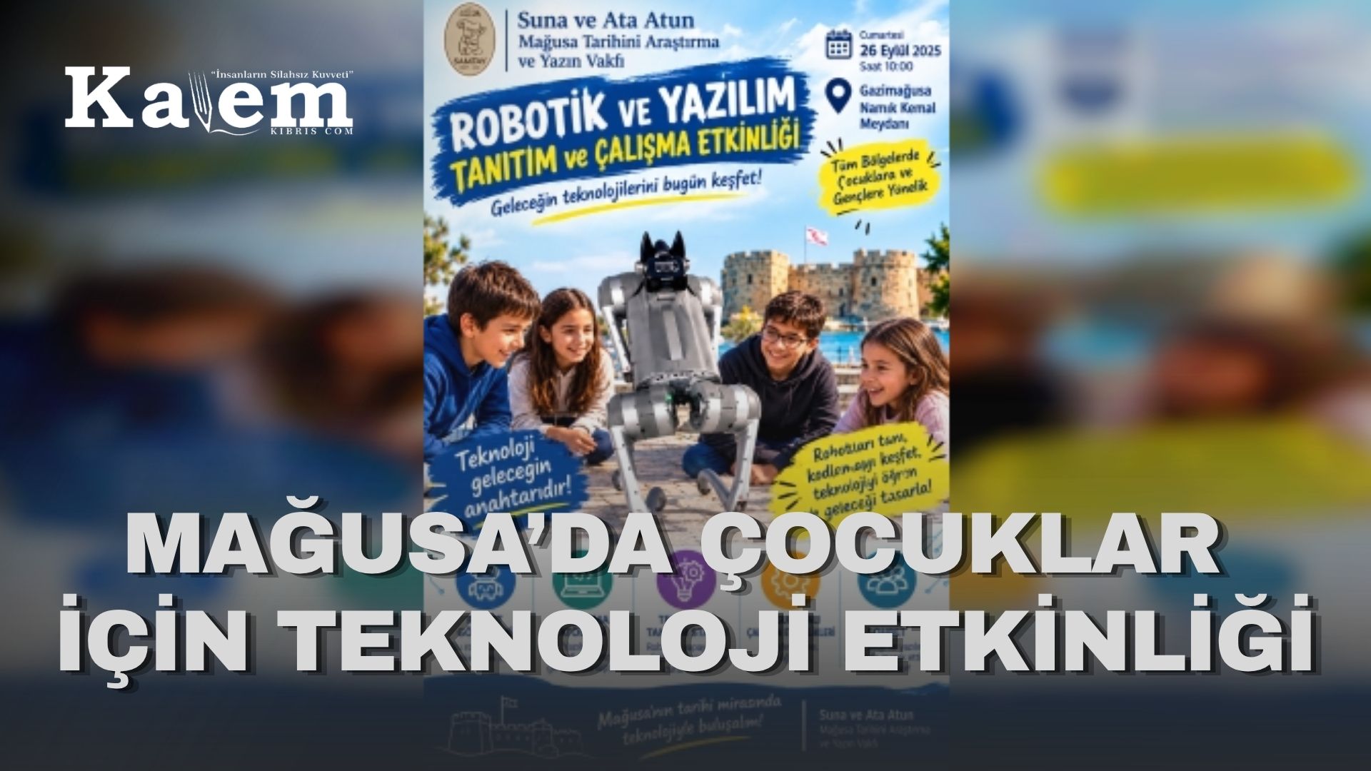 Gazimağusa’da robotik ve yazılım tanıtım etkinliği düzenleniyor