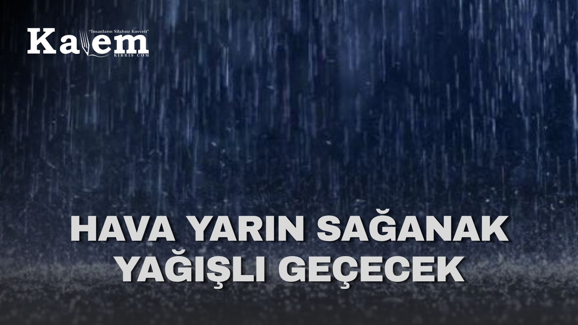 Yarın yer yer gök gürültülü sağanak bekleniyor