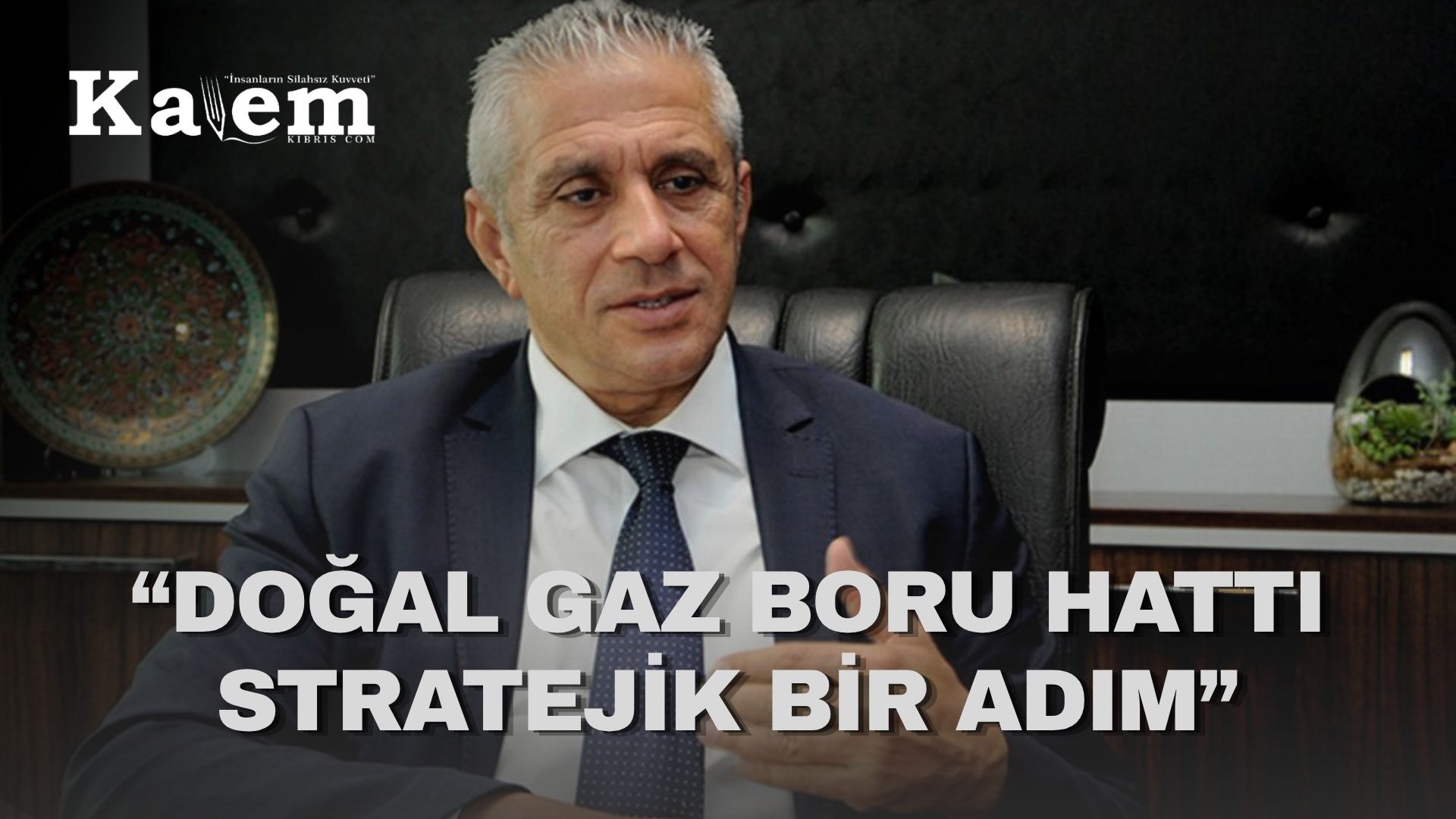 Taçoy: Doğal gaz boru hattı bölgenin kaderini olumlu etkileyecek