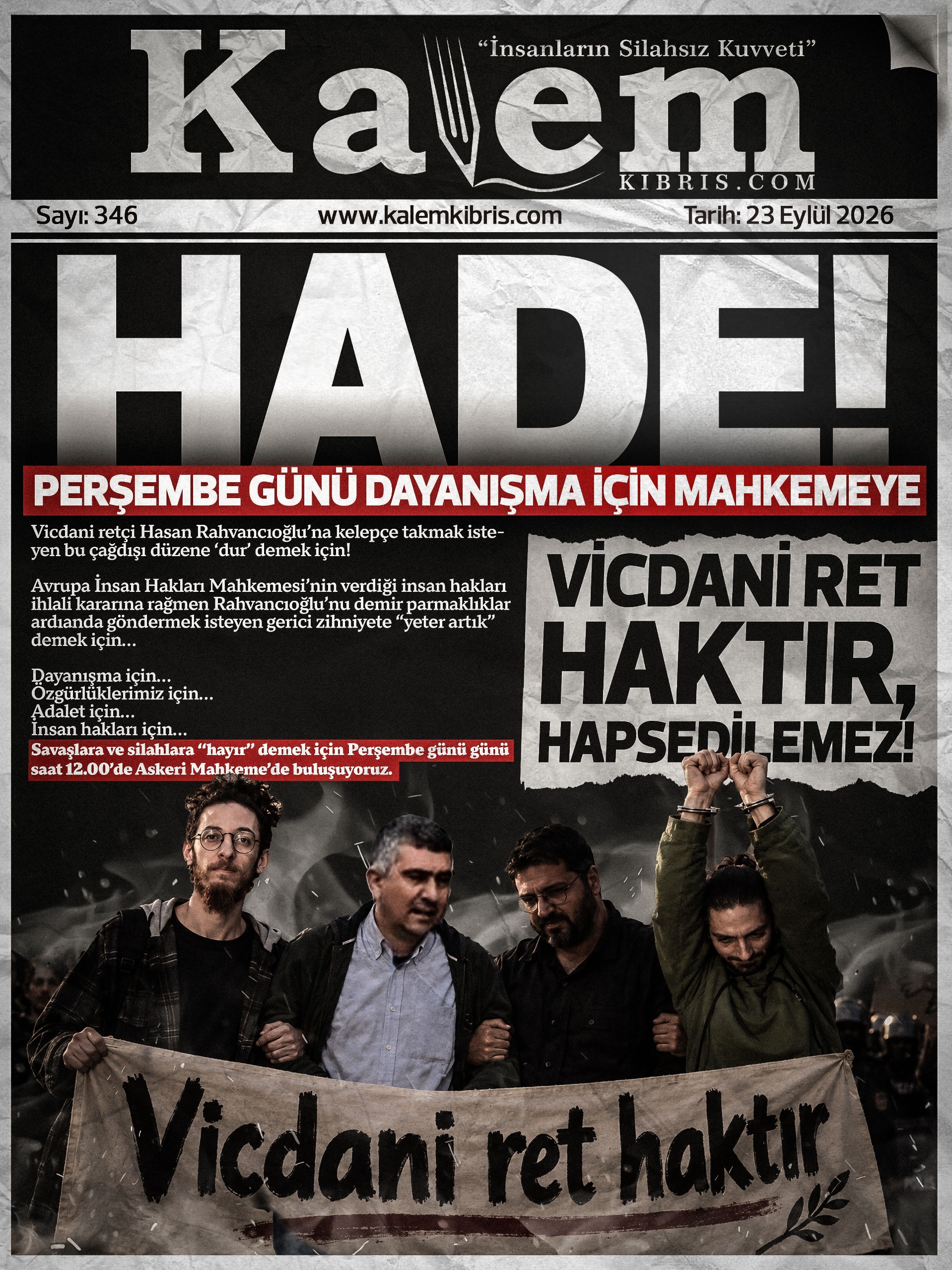HADE! PERŞEMBE GÜNÜ DAYANIŞMA İÇİN MAHKEMEYE