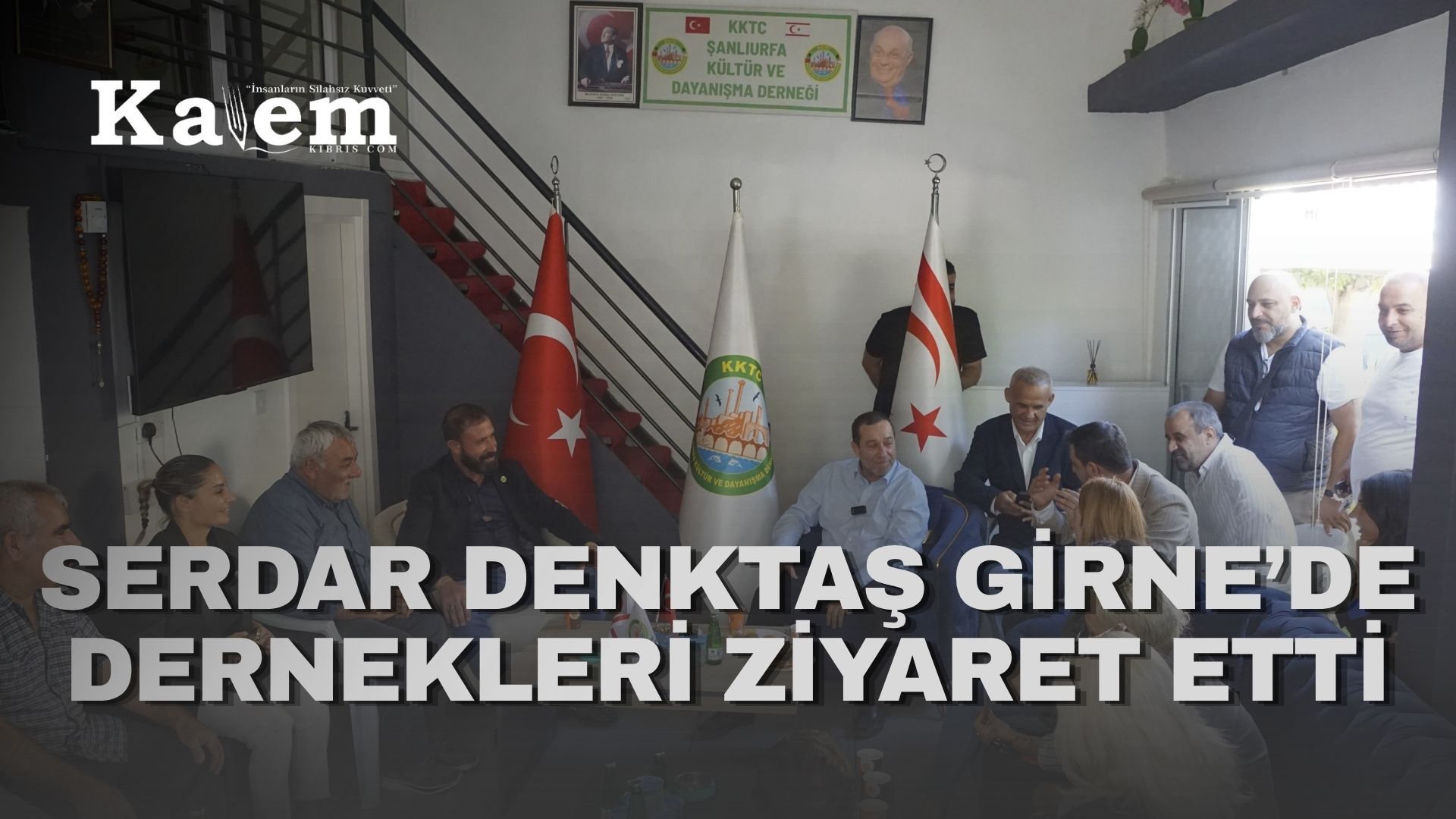 Tam Parti Genel Başkanı Denktaş, Şanlıurfa ve Hatay Dayanışma Dernekleri’ni ziyaret etti
