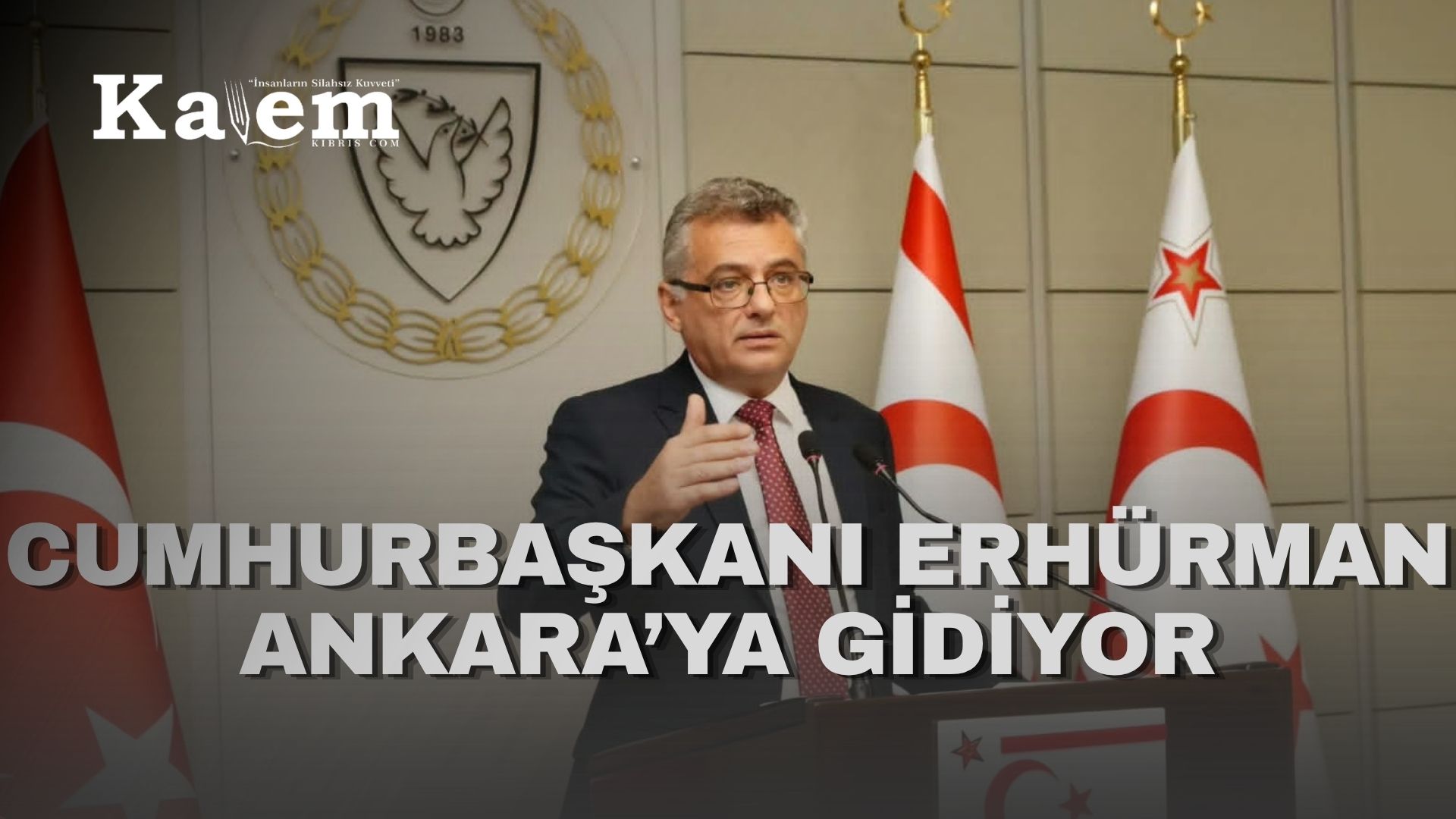 Cumhurbaşkanı Erhürman, Başkent Toplantıları’nda onur konuşmacısı olacak