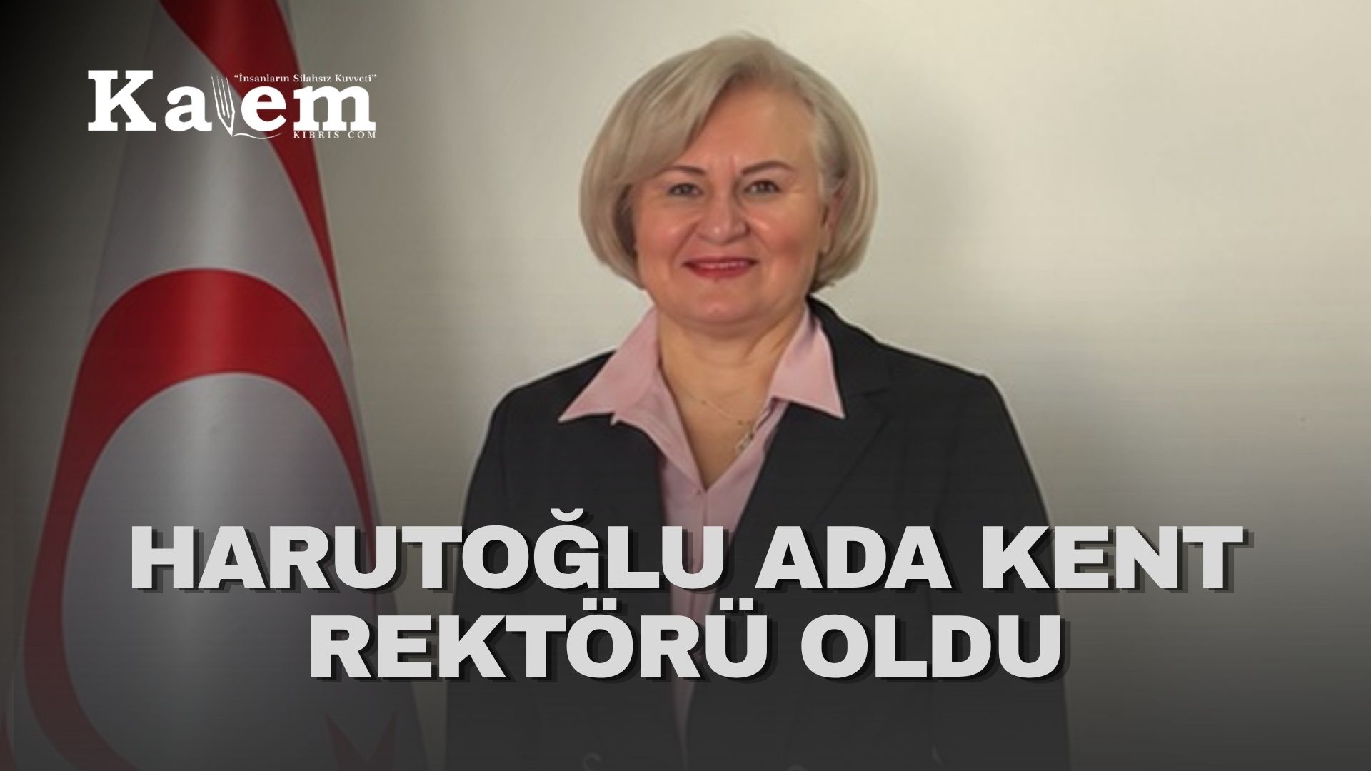Ada Kent Üniversitesi’nin rektörü Harutoğlu oldu