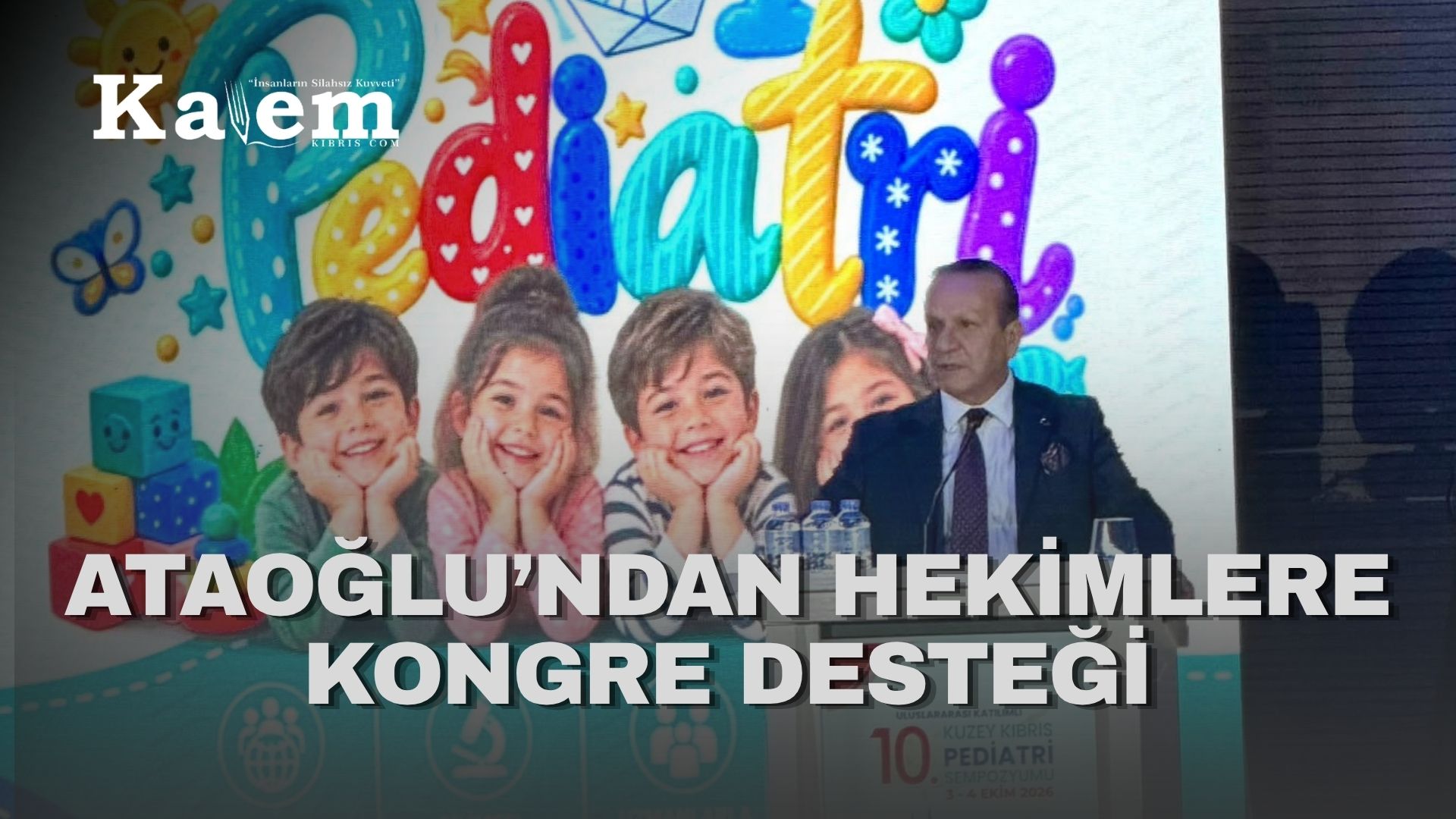 Ataoğlu’ndan Kıbrıslı Türk hekimlere, büyük destek!