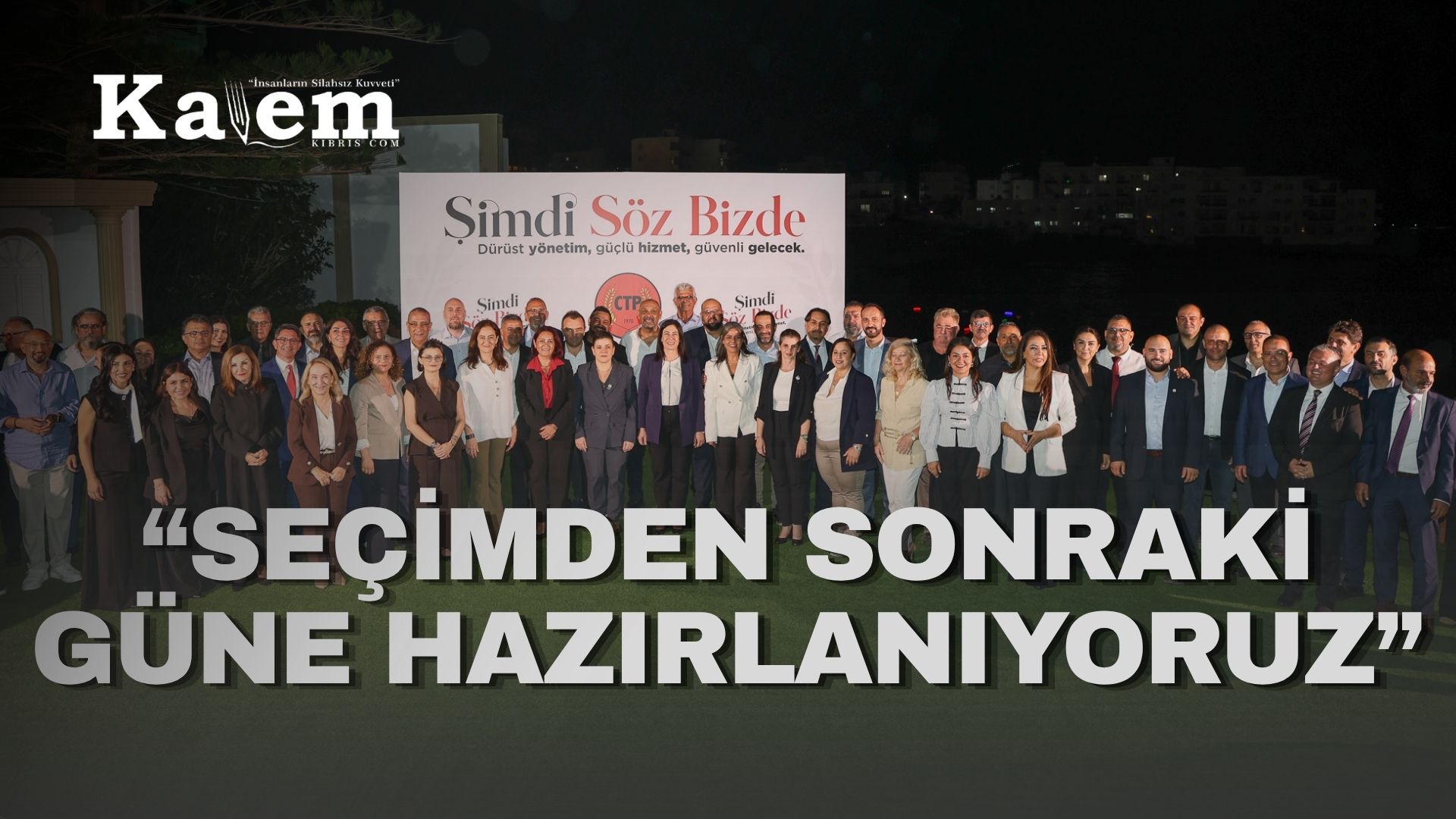 CTP, Girne’de milletvekili aday adaylarını tanıttı