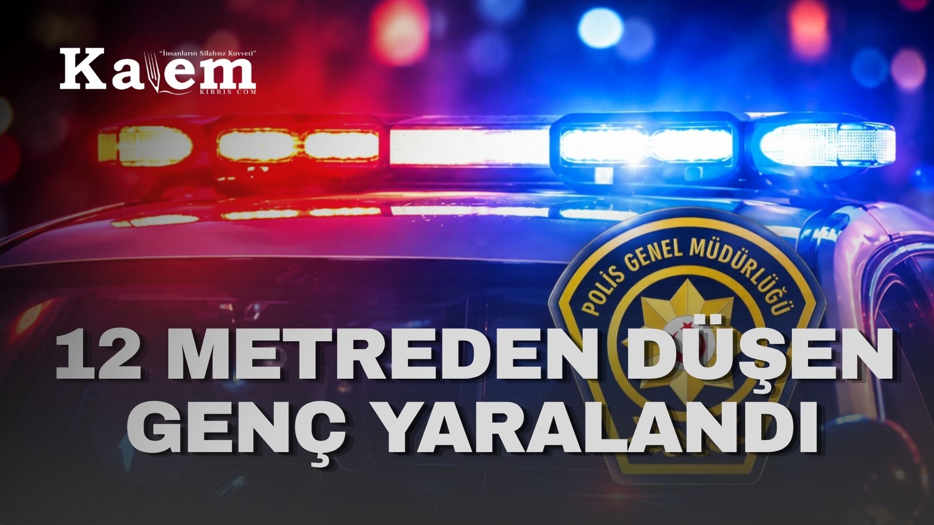 20 yaşındaki genç, 12 metre yükseklikten düşerek yaralandı