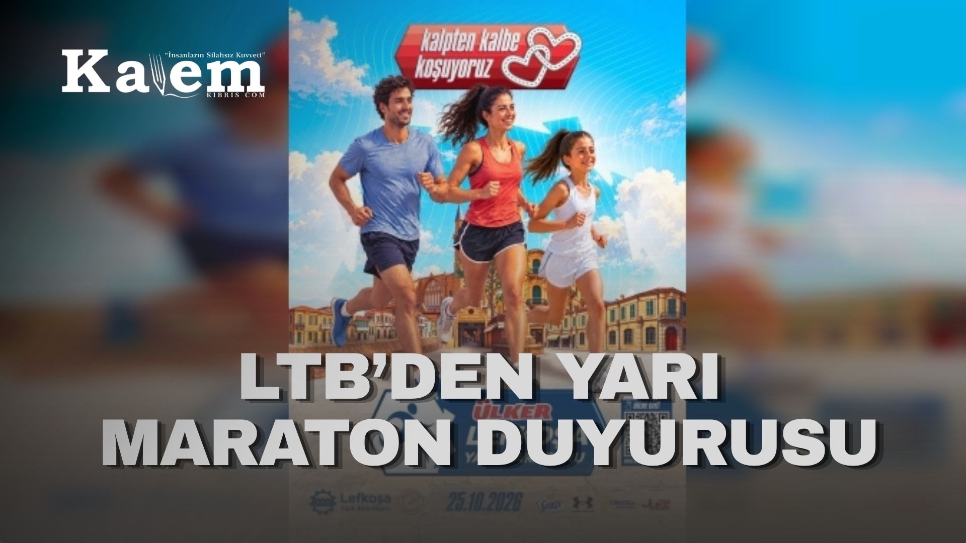 LTB Ülker Lefkoşa Yarı Maratonu için LTB önünde kayıt noktası oluşturulacak