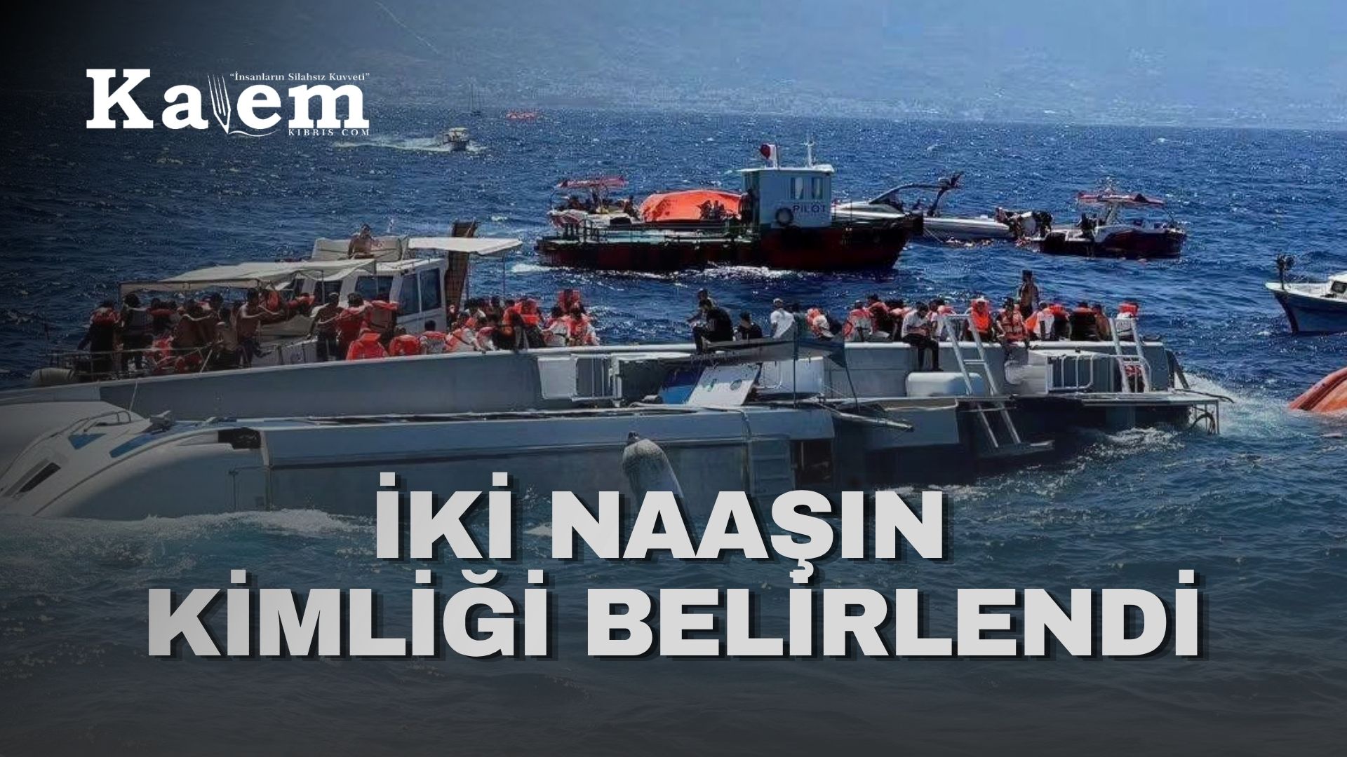 Girne açıklarında iki naaşın daha kimliği belirlendi