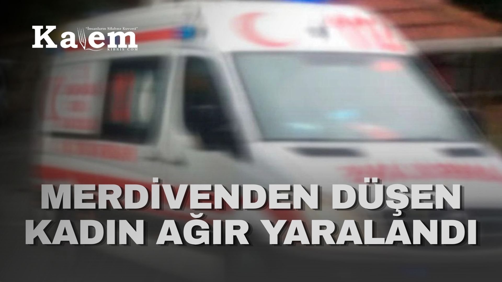 Karaoğlanoğlu’nda evinin merdivenlerinden düşen kişi yoğun bakıma alındı