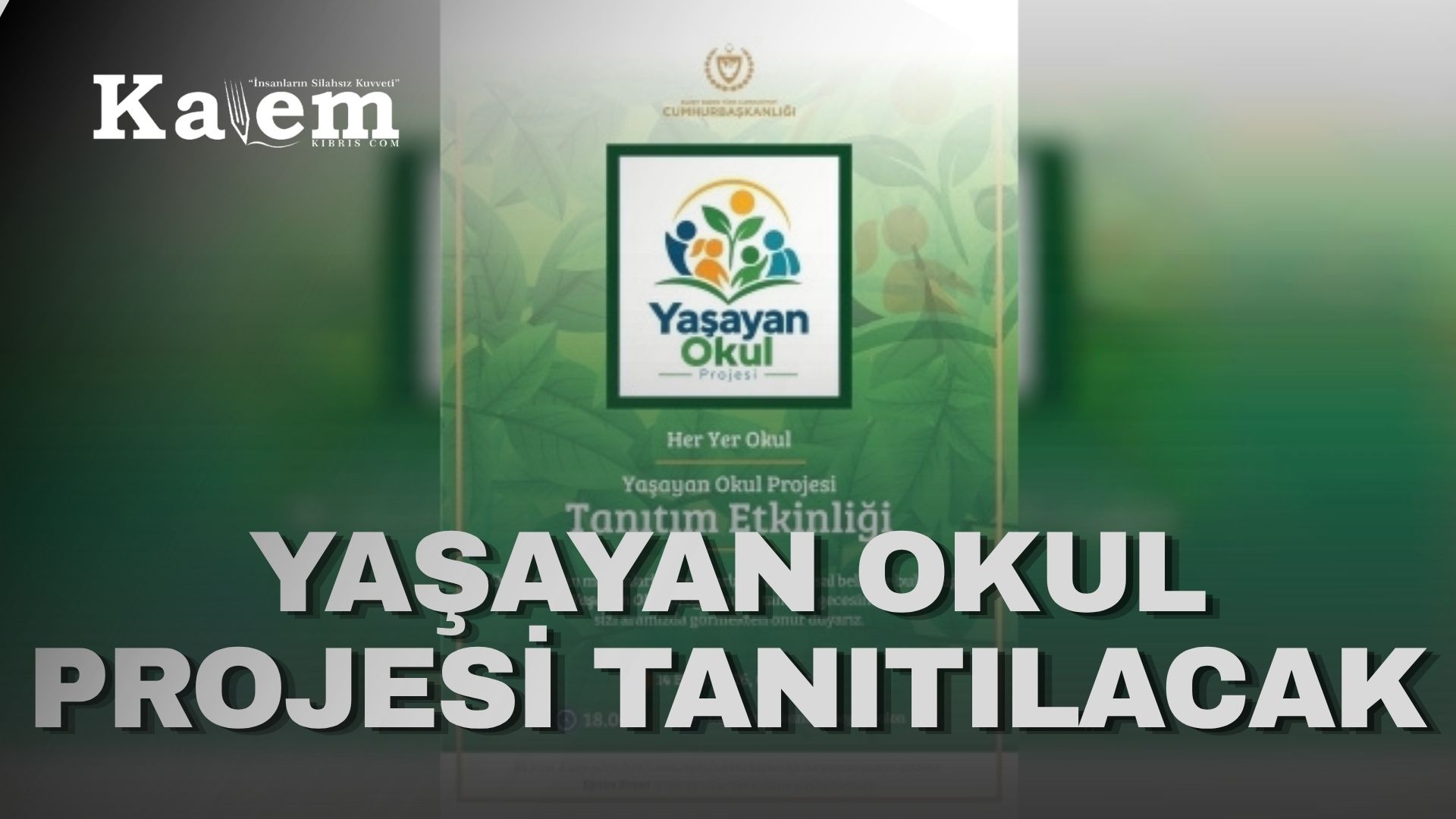 Cumhurbaşkanlığı Eğitim Birimi’nin “Yaşayan Okul Projesi” tanıtılıyor