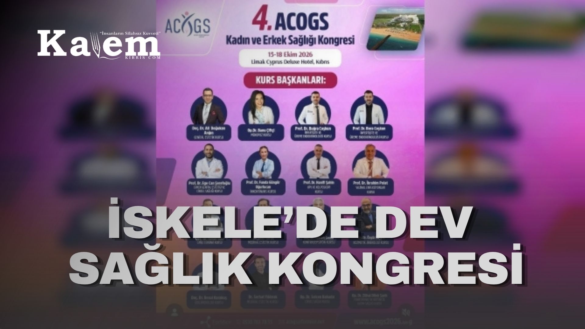 ACOGS Kadın ve Erkek Sağlığı Kongresi, 15-18 Ekim tarihlerinde yapılacak