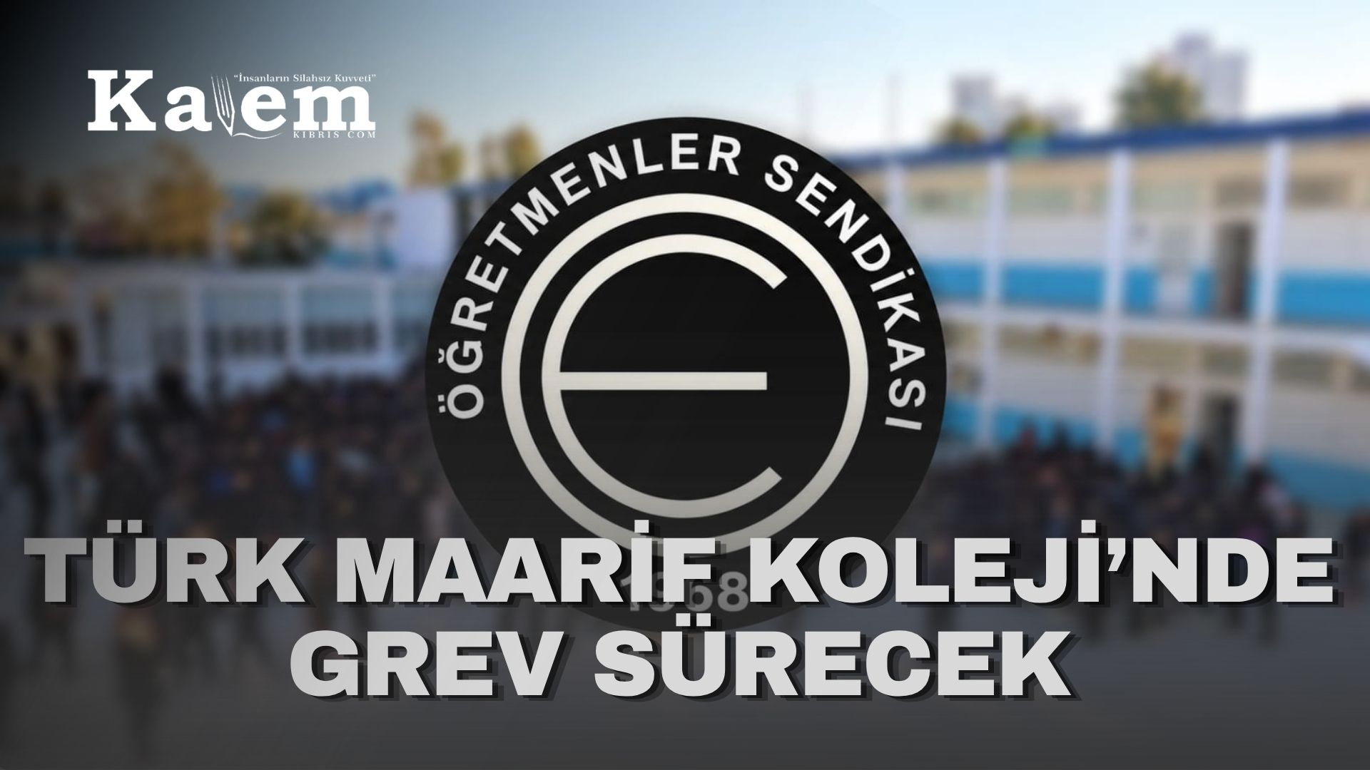 KTOEÖS, bugün 11.45-13.05 saatleri arasında TMK’da greve gidiyor