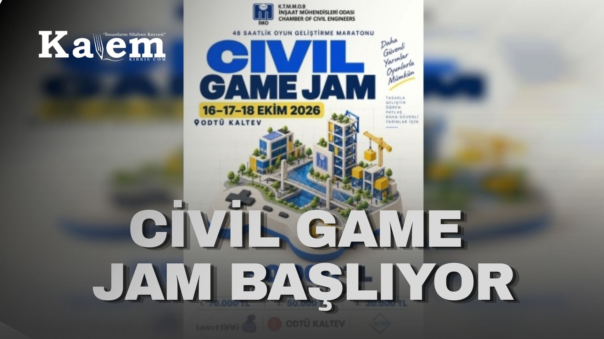 Oyun projelerinin geliştirileceği Civil Game Jam, ODTÜ KKK’de başlıyor
