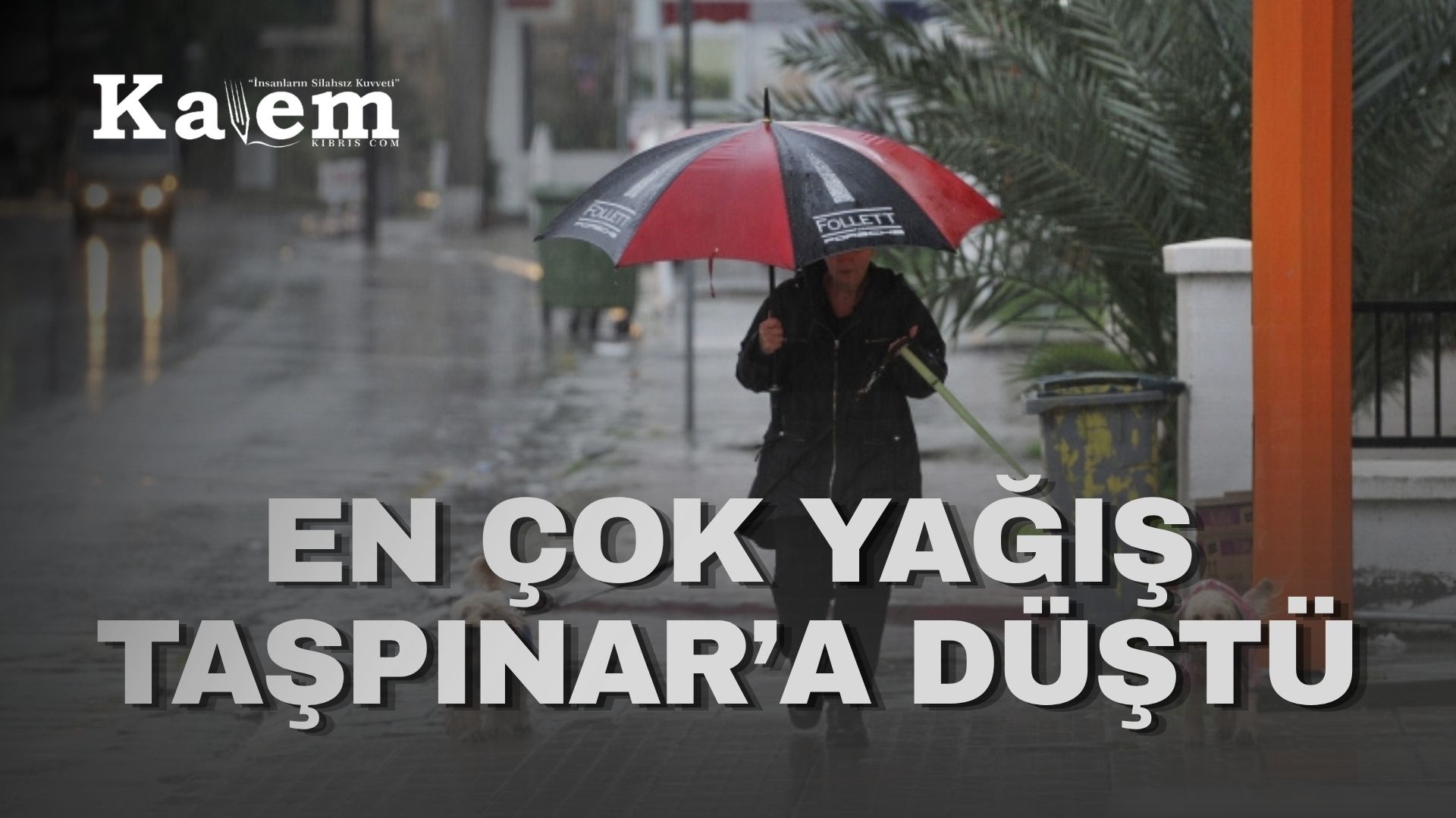 Ülkede sağanak etkili oluyor: Saat 18’00 e kadar en fazla yağışı Taşpınar aldı