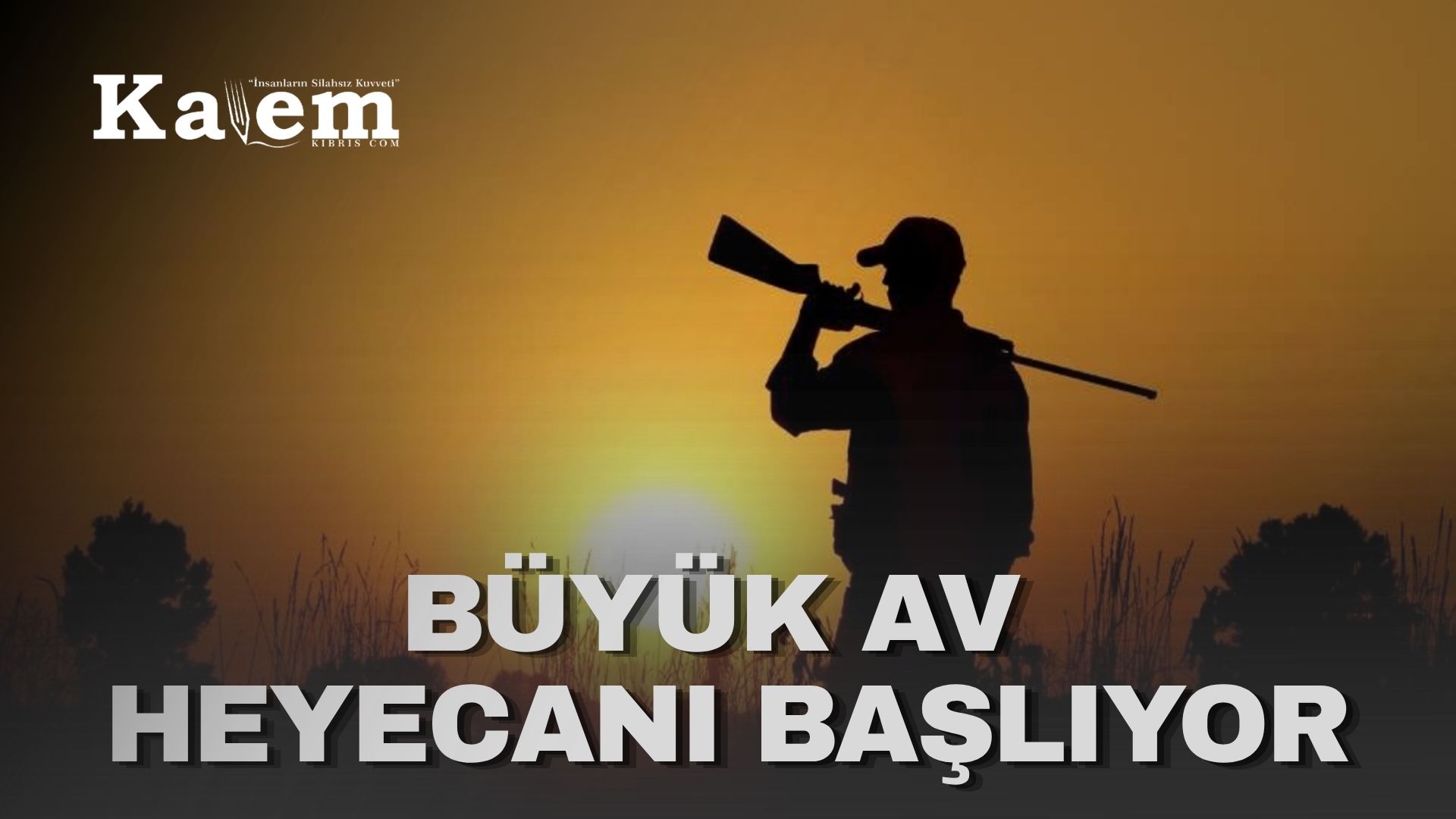 Büyük Av 1 Kasım’da başlıyor