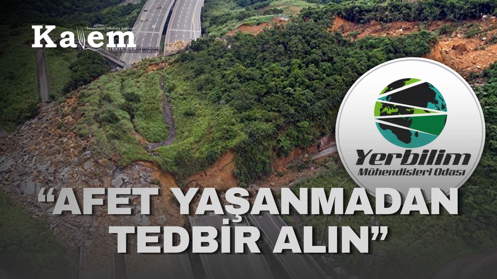 Yerbilim Mühendisleri Odası, heyelan ve kaya düşmesi risklerine karşı uyardı