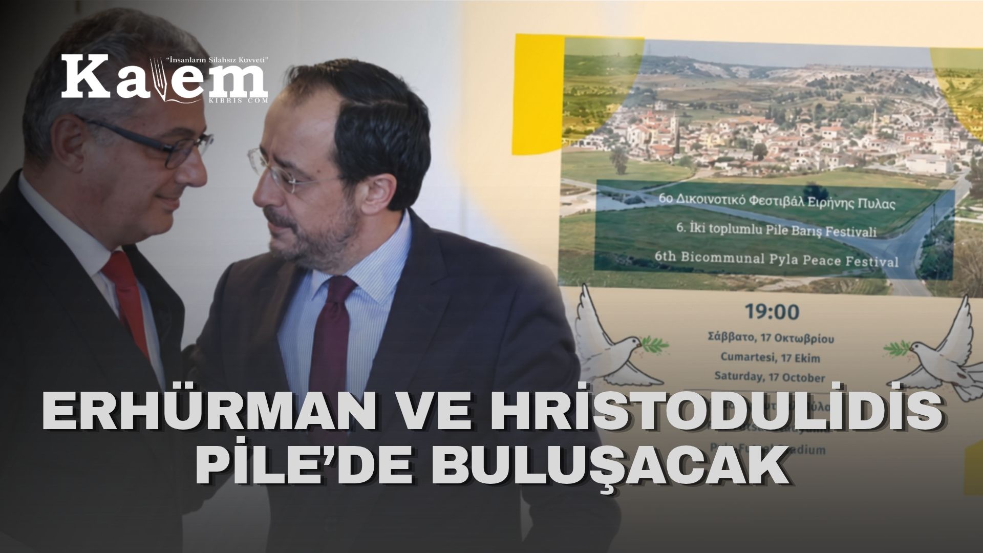 Erhürman ve Hristodulidis Barış Festivali’ne katılacak