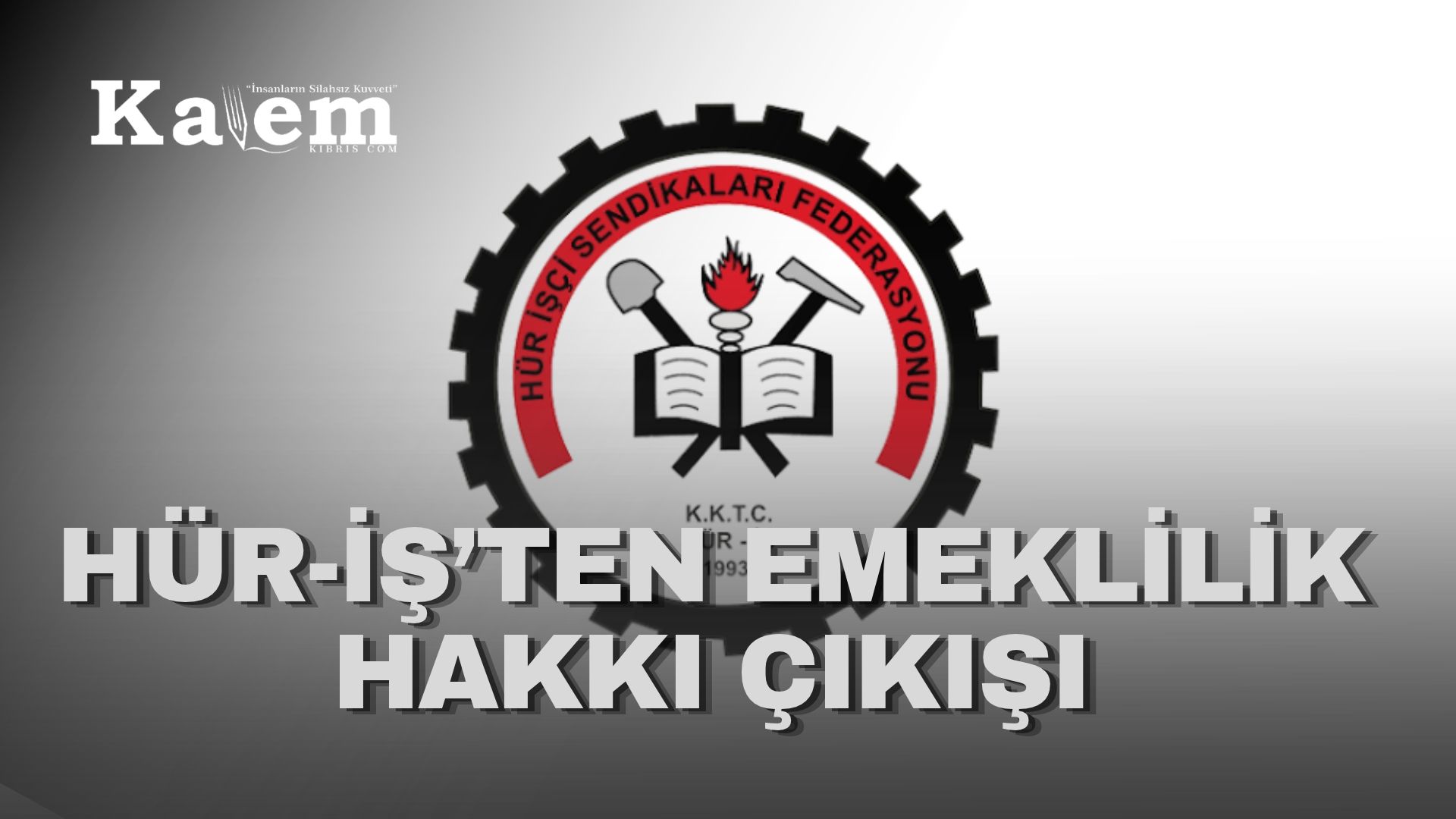 Hür-İş: “Sosyal Sigortalılara da 55 yaş ve 25 hizmet yılıyla emeklilik hakkı verilmeli”
