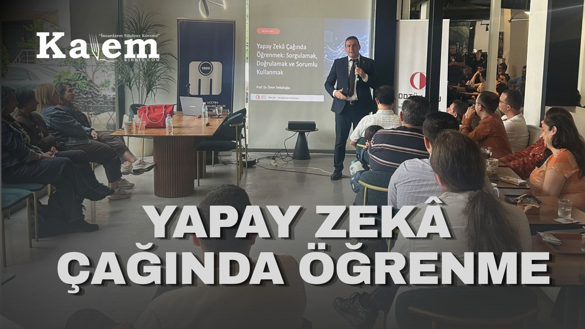 Bilim Kafe’de yapay zeka konuşuldu
