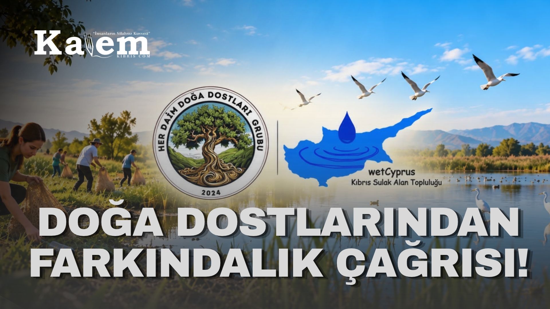 Çanakkale Fresh Water Sulak Alanı’nda cumartesi temizlik ve farkındalık etkinliği