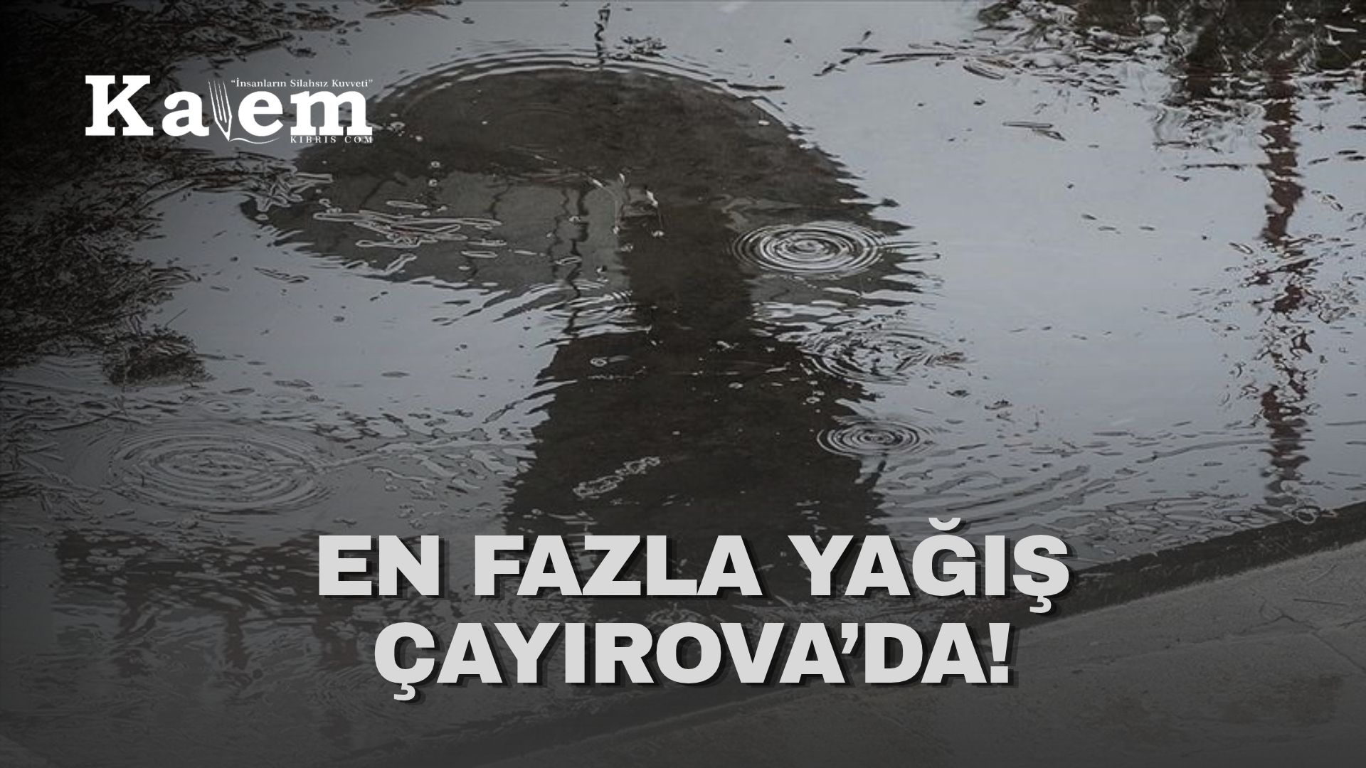 Çayırova’da metrekareye 8 kg yağış düştü