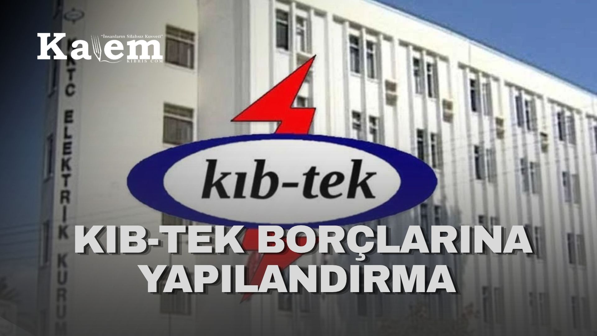 KIB-TEK borçlarına yapılandırma: Peşin ödemede gecikme zammının yüzde 80’i silinecek