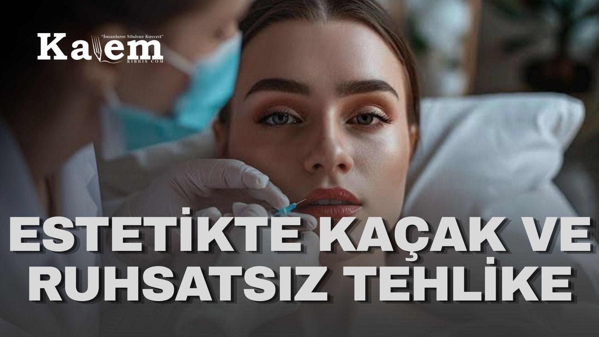 Yanlış Estetikte Kalıcı Körlük Riski
