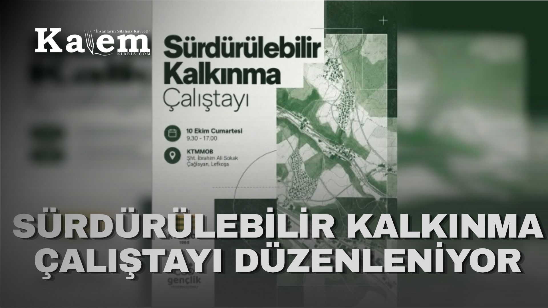 “Sürdürülebilir Kalkınma Çalıştayı” düzenleniyor