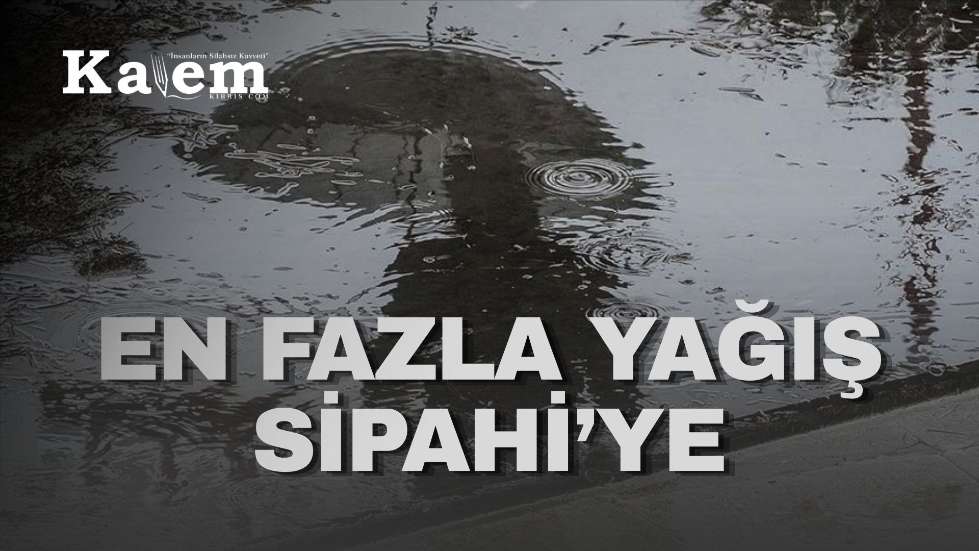 En fazla yağış 70 kilogramla Sipahi’de kaydedildi
